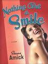 Cover image for Nothing but a Smile